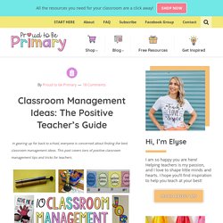 Positive Classroom Management Tips and Tricks