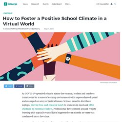How to Foster a Positive School Climate in a Virtual World