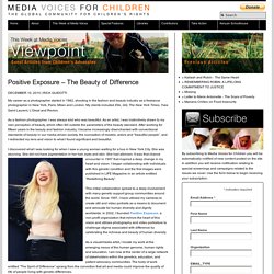 Positive Exposure – The Beauty of Difference – media voices for children
