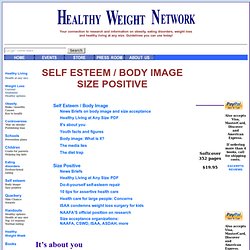 Self esteem, Body Image and Size Positive values from Healthy Weight Network