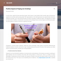 Positive Impacts of Vaping over Smoking!