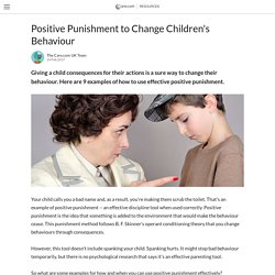 Positive Punishment To Change Children's Behaviour