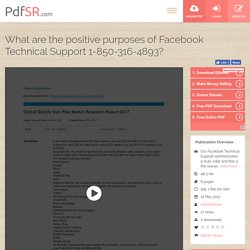 What are the positive purposes of Facebook Technical Support 1-850-316-4893?