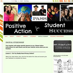 Positive Action for Student Success: DIGITAL CITIZENSHIP