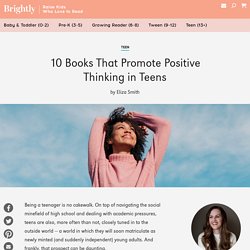 10 Books That Promote Positive Thinking in Teens