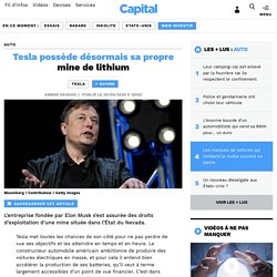 Tesla possède désormais sa propre mine de lithium