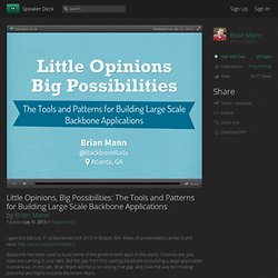 Little Opinions, Big Possibilities: The Tools and Patterns for Building Large Scale Backbone Applications