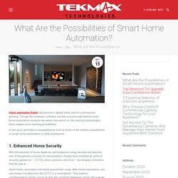 What Are the Possibilities of Smart Home Automation? - TekMax Technologies