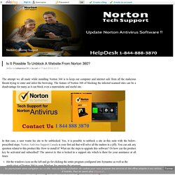 Is It Possible To Unblock A Website From Norton 360? - Norton Customer Support