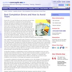 Post Completion Errors and How to Avoid Them