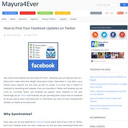 How to Post Your Facebook Updates on Twitter