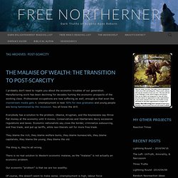 Post-Scarcity « Free Northerner