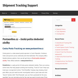 Postaonline.cz – česká pošta sledování zásilky