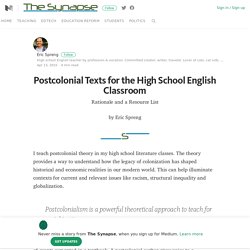 Postcolonial Texts for the High School English Classroom – Medium