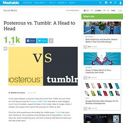 Posterous vs. Tumblr: A Head to Head