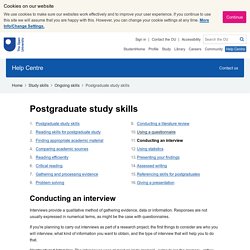 Postgraduate study skills: Conducting an interview