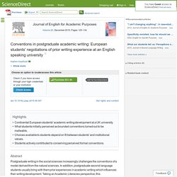 Conventions in postgraduate academic writing: European students' negotiations of prior writing experience at an English speaking university