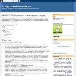 10 Steps to Creating a Function In PostgreSQL Using PLpgSQL