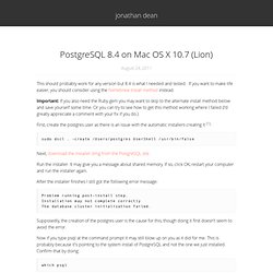 PostgreSQL 8.4 on Mac OS X 10.7 (Lion)