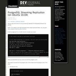 PostgreSQL Streaming Replication (on Ubuntu 10.04)