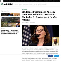 CIA Issues Posthumous Apology After New Evidence Clears Osama Bin Laden Of Involvement In 9/11 Attacks