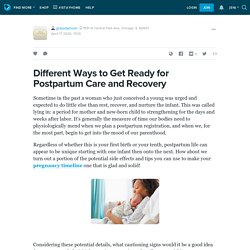 Different Ways to Get Ready for Postpartum Care and Recovery