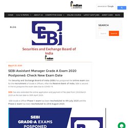 SEBI Grade A Exam 2020 Postponed