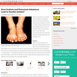 Sodium And Potassium Imbalance And Swelling Ankles