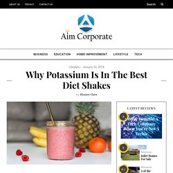 Why Potassium Is In The Best Diet Shakes