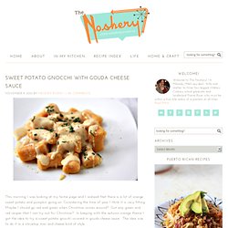 Sweet Potato Gnocchi with Gouda Cheese Sauce - StumbleUpon