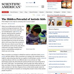 The Hidden Potential of Autistic Kids: Scientific American