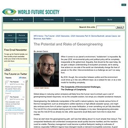 The Potential and Risks of Geoengineering
