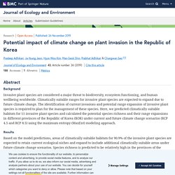 Journal of Ecology and Environment 26/11/19 Potential impact of climate change on plant invasion in the Republic of Korea