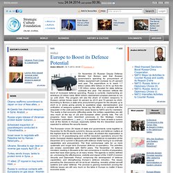 Andrei AKULOV - Europe to Boost its Defence Potential – Strategic Culture Foundation - on-line journal > Europe to Boost its Defence Potential
