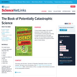 The Book of Potentially Catastrophic Science