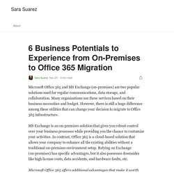 6 Business Potentials to Experience from On-Premises to Office 365 Migration