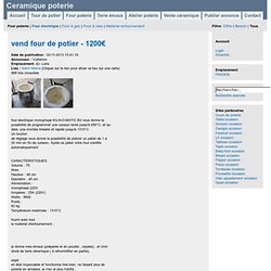 vend four de potier Offre 42- Loire Saint Héand 1200€