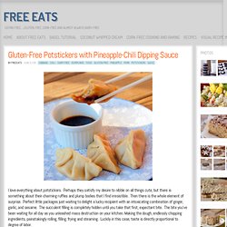 Gluten-Free Potstickers with Pineapple-Chili Dipping Sauce « Free Eats
