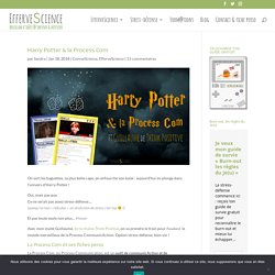 Harry Potter & la Process Com