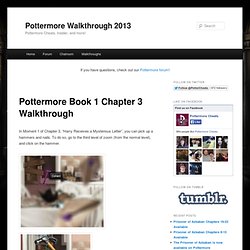 Pottermore Book 1 Chapter 3 Walkthrough