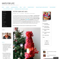 Pottery Barn Knit Hack