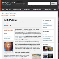 New Georgia Encyclopedia: Folk Pottery