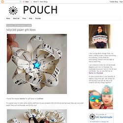 Pouch: recycled paper gift bows