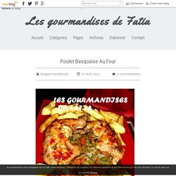 Poulet Basquaise Au Four - Les gourmandises de Fatia