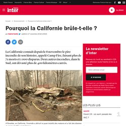 France inter - Pourquoi la Californie brûle-t-elle ?