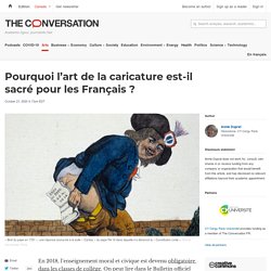 Pourquoi l’art de la caricature est-il sacré pour les Français ?
