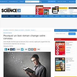 Pourquoi un bon roman change votre cerveau