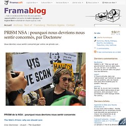 PRISM NSA : pourquoi nous devrions nous sentir concernés, par Doctorow