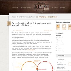 Pourquoi faire appel à des designers U.X pour vos projets digitaux ?, Le Carnet d'une aventurière du Web