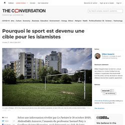 Pourquoi le sport est devenu une cible pour les islamistes